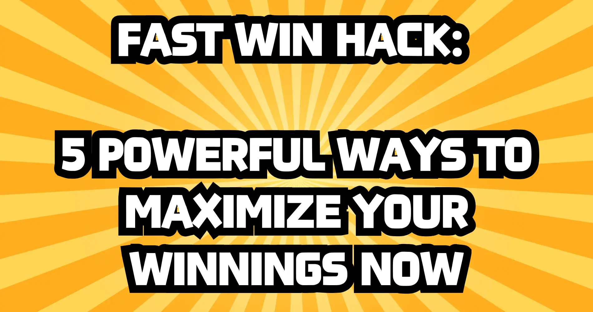 fast win hack